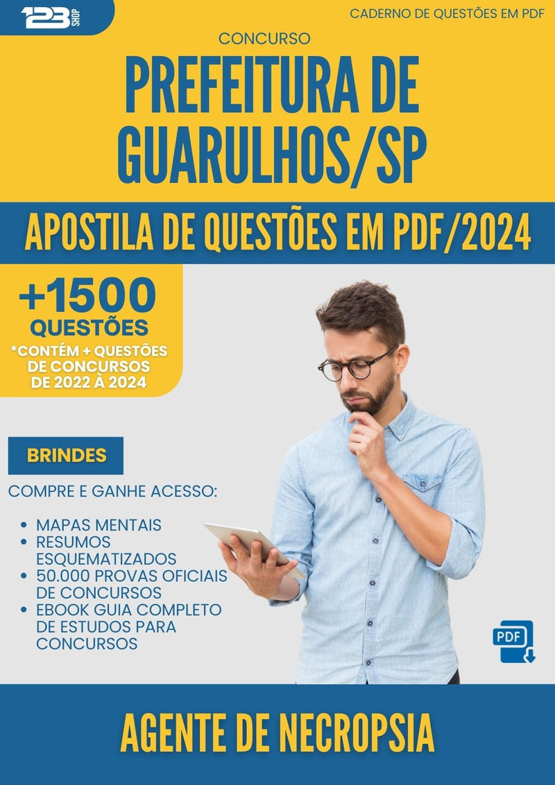 Apostila de Questões para Concurso Agente De Necropsia da Prefeitura Guarulhos Sp 2024 - Mais de 1.500 Questões