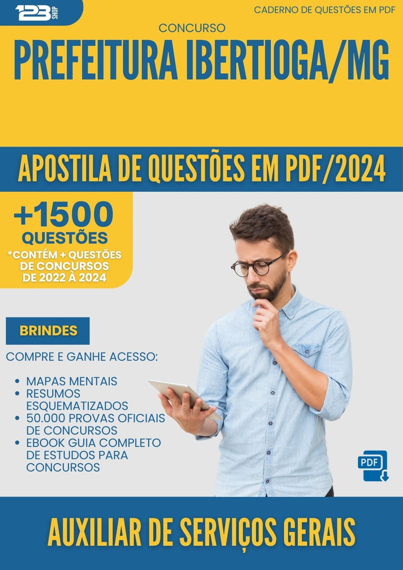 Apostila de Questões para Concurso Auxiliar De Servicos Gerais da Prefeitura Ibertioga Mg 2025 - Mais de 1.500 Questões