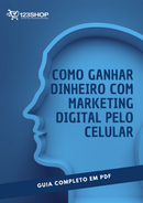 Ebook Como Ganhar Dinheiro Com Marketing Digital Pelo Celular