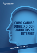 Ebook Como Ganhar Dinheiro Com Anuncios Na Internet