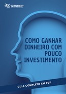 Ebook Como Ganhar Dinheiro Com Pouco Investimento