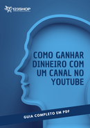 Ebook Como Ganhar Dinheiro Com Um Canal No Youtube