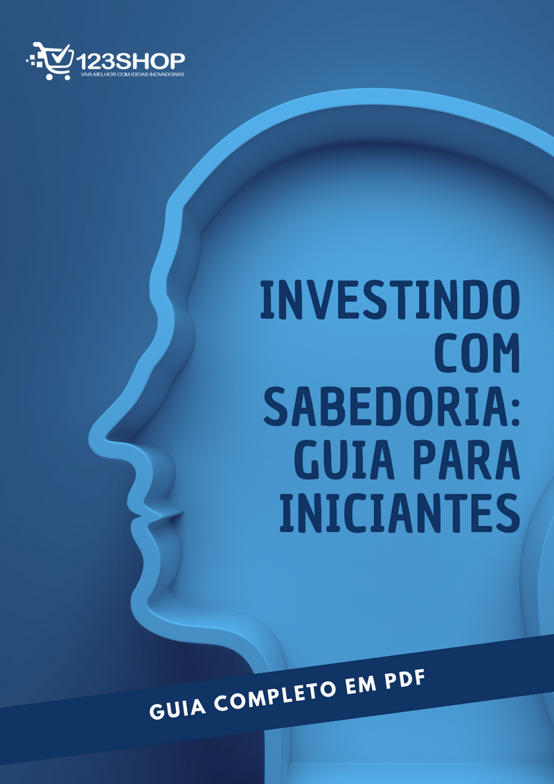 Ebook Investindo Com Sabedoria: Guia Para Iniciantes
