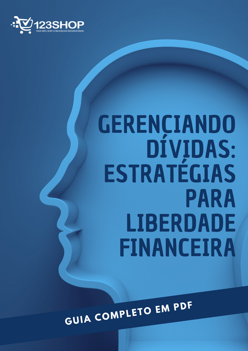Ebook Gerenciando Dívidas: Estratégias Para Liberdade Financeira