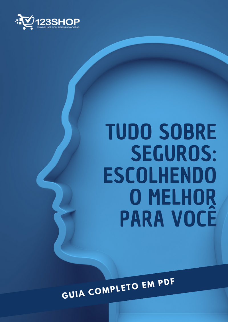 Ebook Tudo Sobre Seguros: Escolhendo O Melhor Para Você