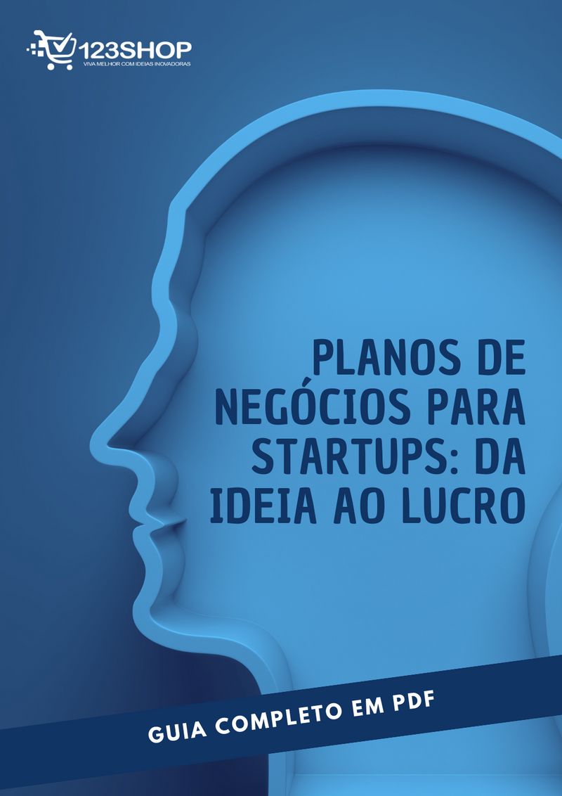 Ebook Planos De Negócios Para Startups: Da Ideia Ao Lucro