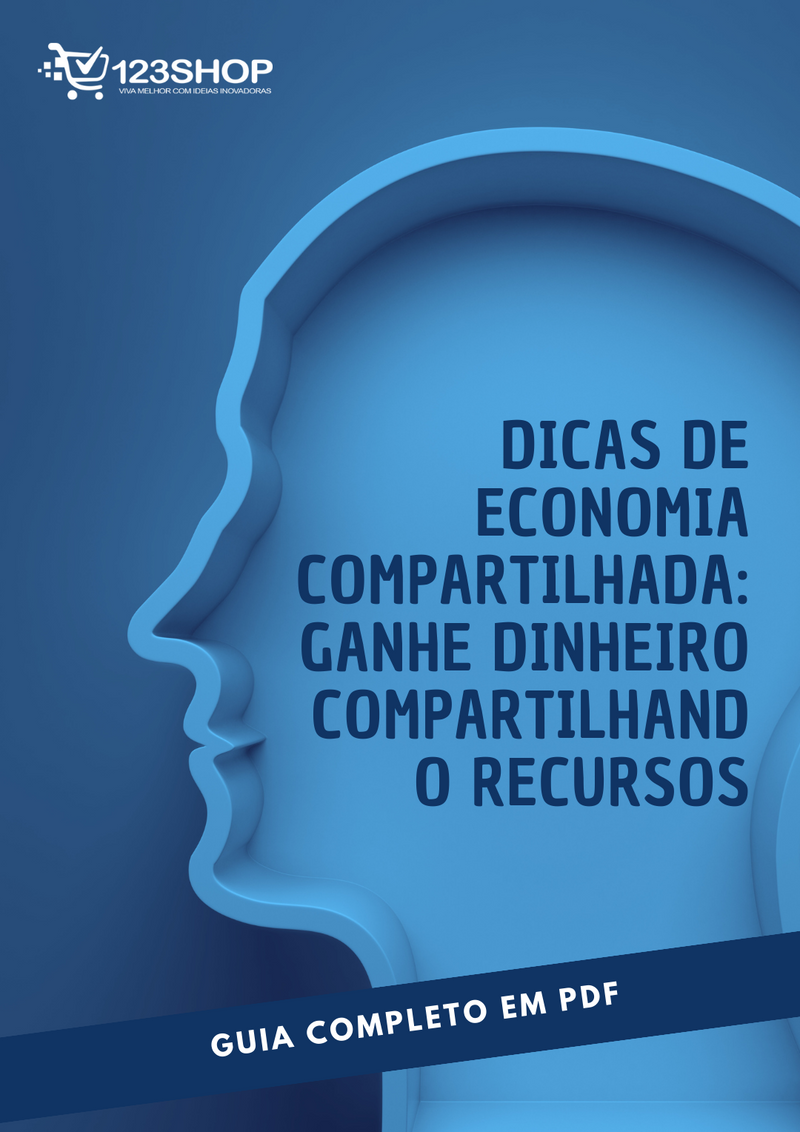 Ebook Dicas De Economia Compartilhada: Ganhe Dinheiro Compartilhando Recursos