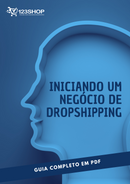 Ebook Iniciando Um Negócio De Dropshipping