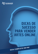 Ebook Dicas De Sucesso Para Vender Artes Online