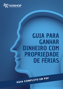 Ebook Guia Para Ganhar Dinheiro Com Propriedade De Férias