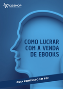 Ebook Como Lucrar Com A Venda De Ebooks