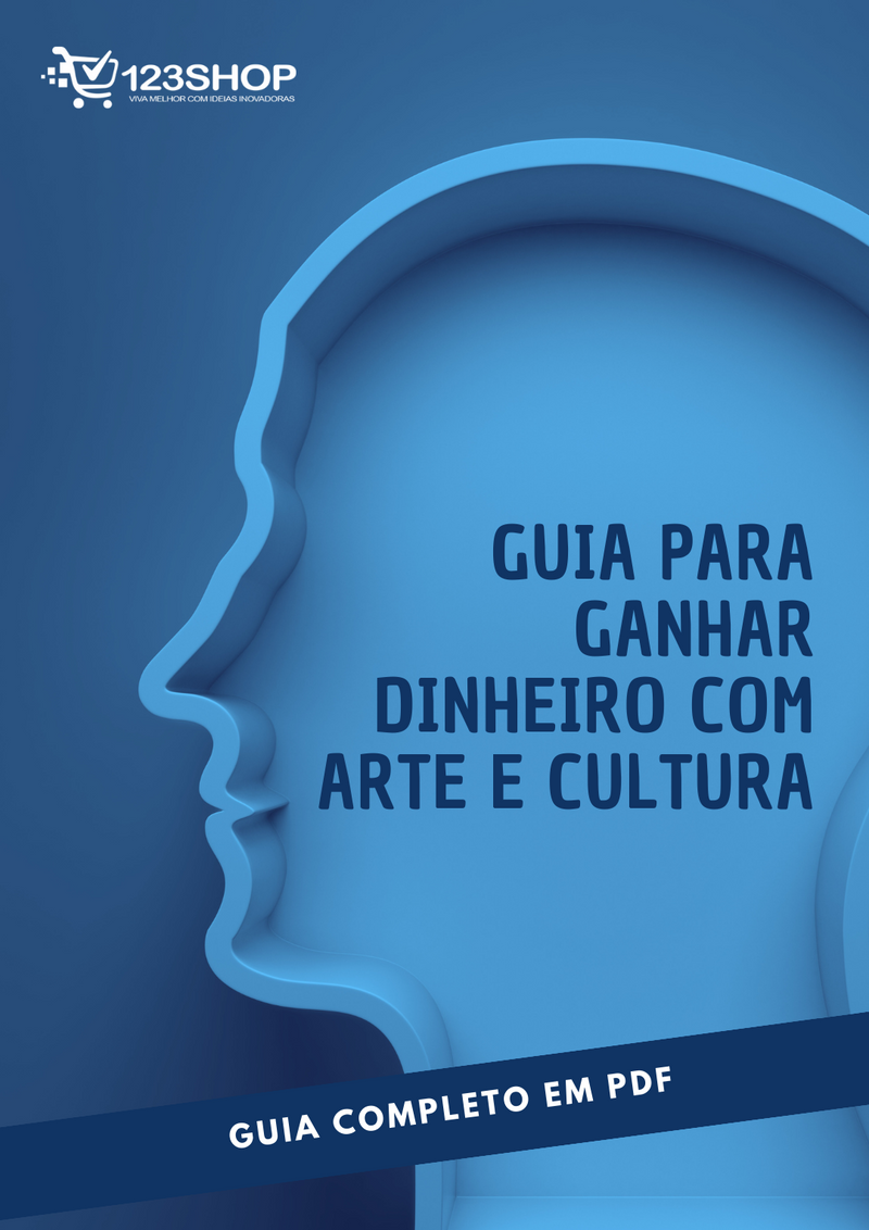 Ebook Guia Para Ganhar Dinheiro Com Arte E Cultura
