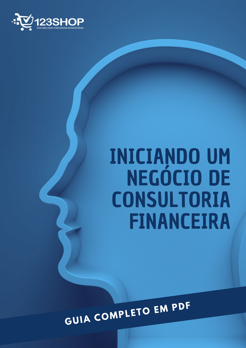 Ebook Iniciando Um Negócio De Consultoria Financeira