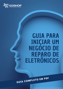 Ebook Guia Para Iniciar Um Negócio De Reparo De Eletrônicos