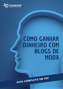 Ebook Como Ganhar Dinheiro Com Blogs De Moda