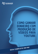Ebook Como Ganhar Dinheiro Com Produção De Vídeos Para Youtube