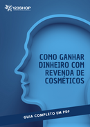 Ebook Como Ganhar Dinheiro Com Revenda De Cosméticos