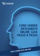 Ebook Como Vender Artesanato Online: Guia Passo A Passo