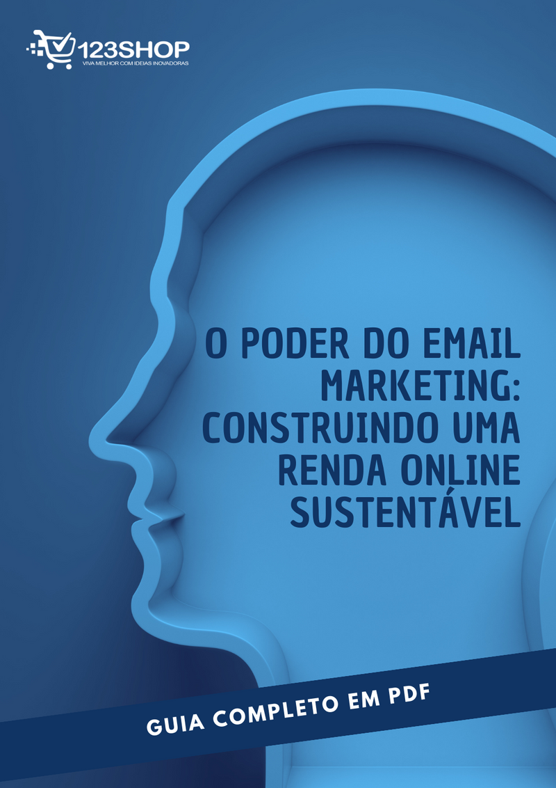 Ebook O Poder Do Email Marketing: Construindo Uma Renda Online Sustentável
