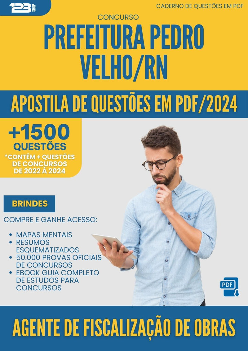 Apostila de Questões para Concurso Agente De Fiscalizacao De Obras da Prefeitura Pedro Velho Rn 2024 - Mais de 1.500 Questões