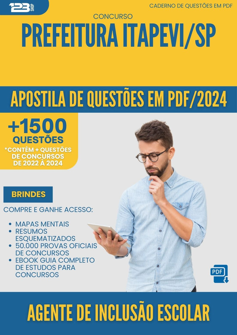 Apostila de Questões para Concurso Agente De Inclusao Escolar da Prefeitura Itapevi Sp 2025 - Mais de 1.500 Questões