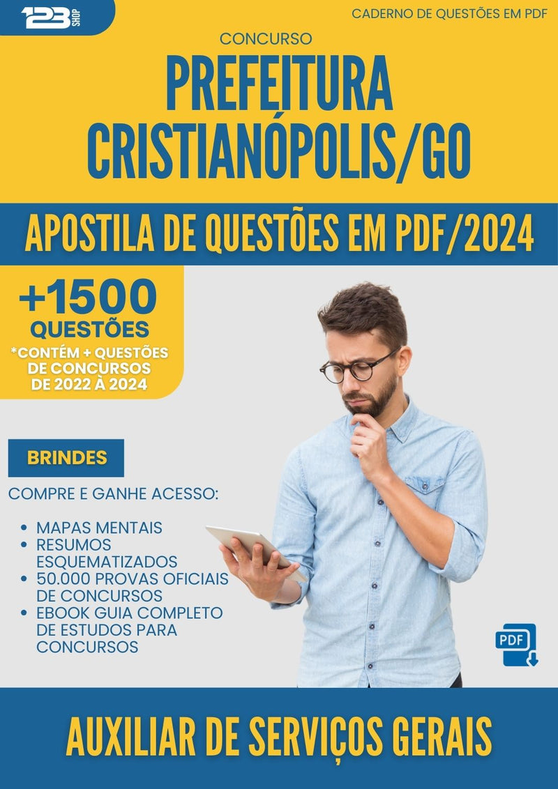 Apostila de Questões para Concurso Auxiliar De Servicos Gerais da Prefeitura Cristianopolis Go 2025 - Mais de 1.500 Questões