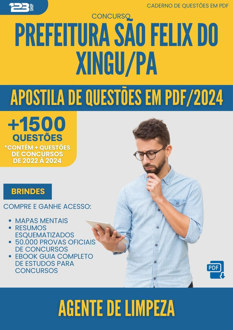 Apostila de Questões para Concurso Agente De Limpeza da Prefeitura Sao Felix Do Xingu Pa 2025 - Mais de 1.500 Questões