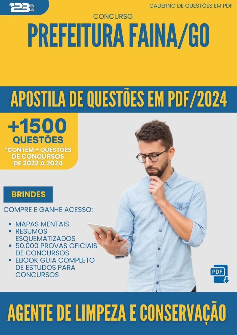 Apostila de Questões para Concurso Agente De Limpeza E Conservacao da Prefeitura Faina Go 2025 - Mais de 1.500 Questões
