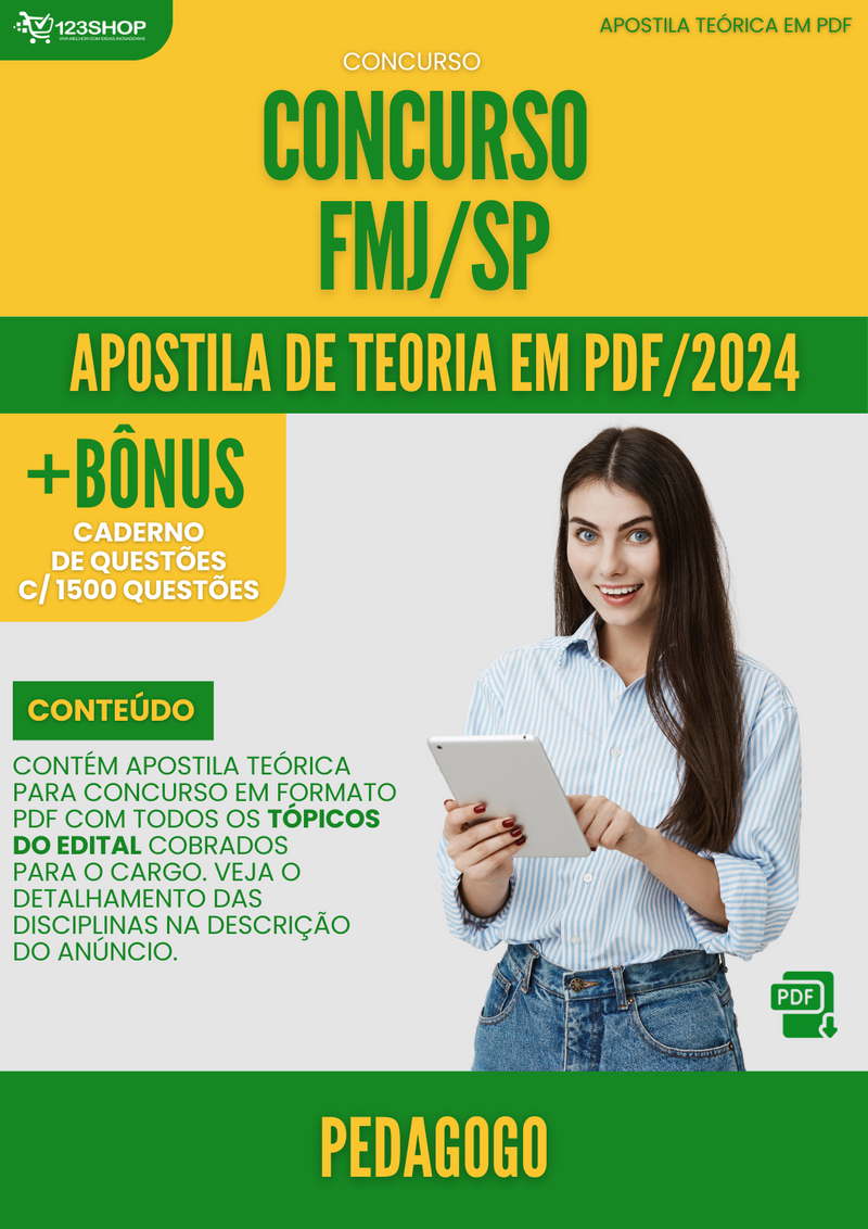 Apostila Teórica para Concurso FMJ SP 2024 Pedagogo - Com Caderno de Questões