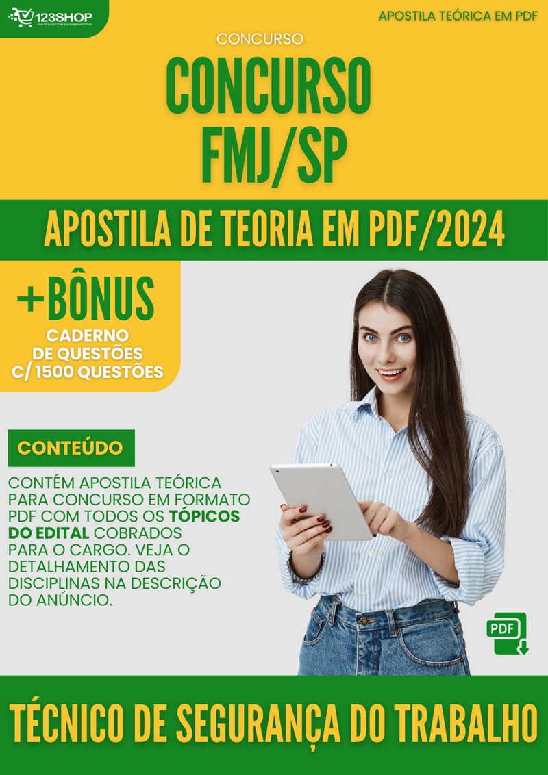 Apostila Teórica para Concurso FMJ SP 2024 Técnico De Segurança Do Trabalho - Com Caderno de Questões