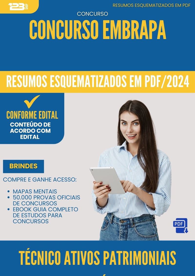 Resumos Esquematizados para Concurso Tecnico Ativos Patrimoniais Imobiliarios Embrapa 2025 - Conteúdo de Acordo com Edital