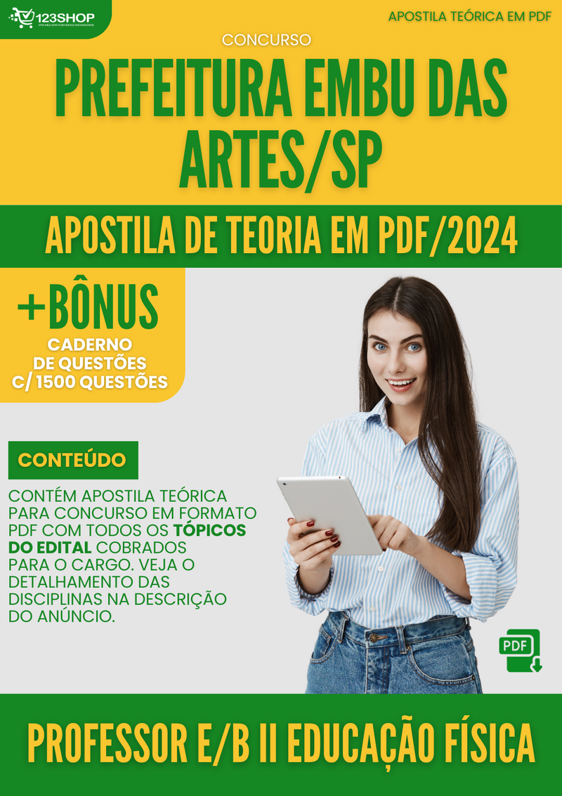 Apostila Teórica para Concurso Prefeitura Embu das Artes SP 2024 Professor E.B II Educação Física - Com Caderno de Questões