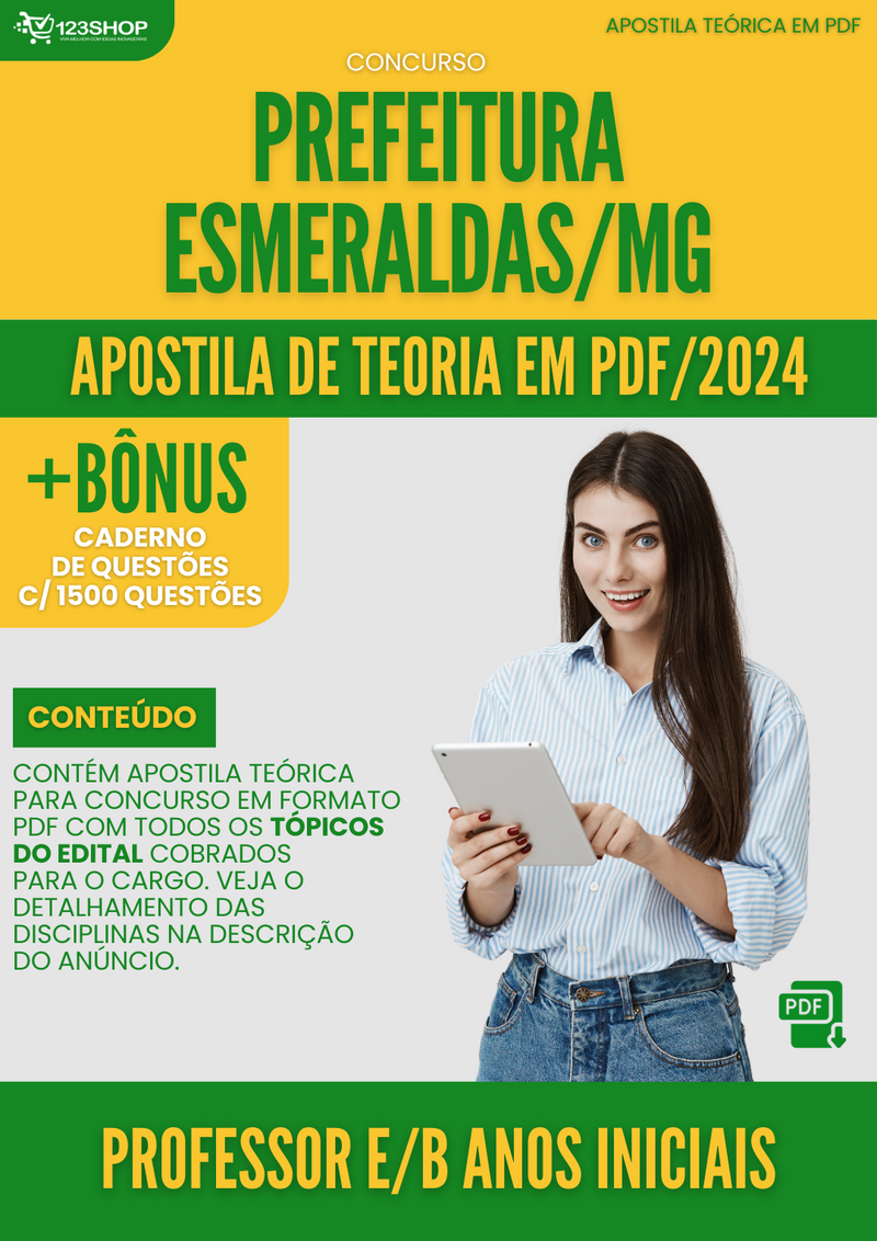 Apostila Teórica para Concurso Prefeitura Esmeraldas MG 2024 Professor E.B Anos Iniciais - Com Caderno de Questões