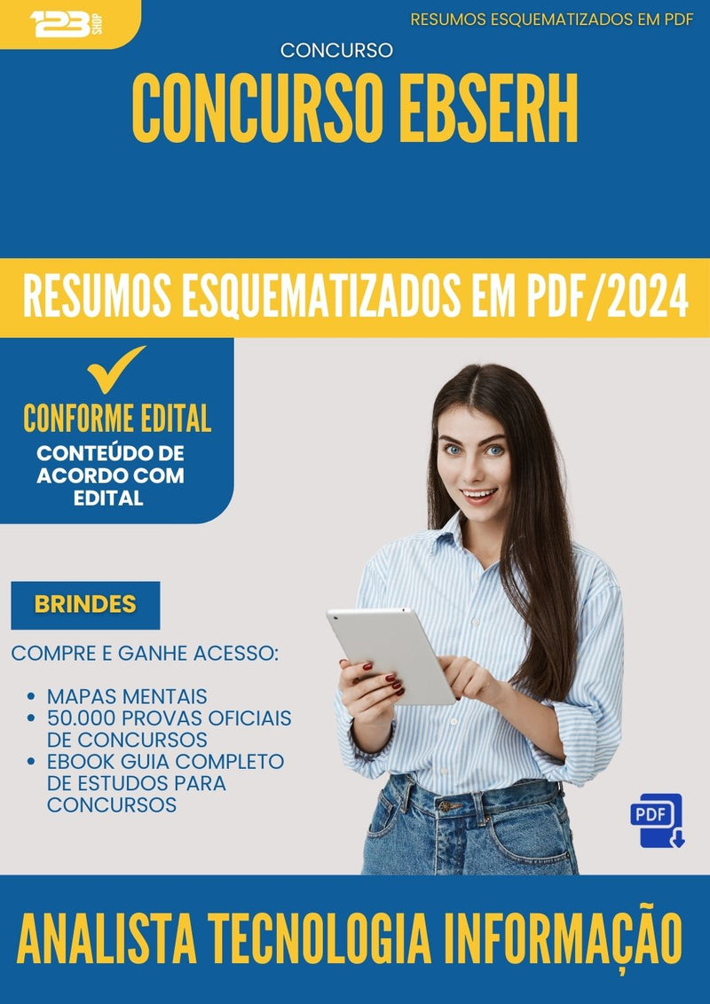 Resumos Esquematizados para Concurso Analista Tecnologia Informacao Ebserh 2025 - Conteúdo de Acordo com Edital