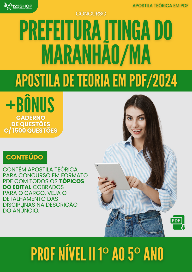 Apostila Teórica para Concurso Pref Itinga do Maranhão MA 2024 Prof Nível II 1º ao 5º Ano - Com Caderno de Questões