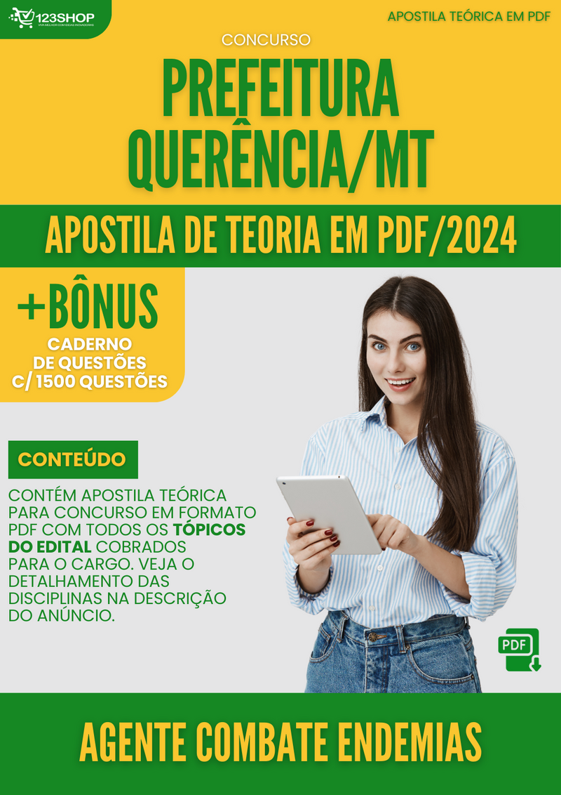 Apostila Teórica para Concurso Prefeito Querência MT 2024 Agente Combate Endemias - Com Caderno de Questões