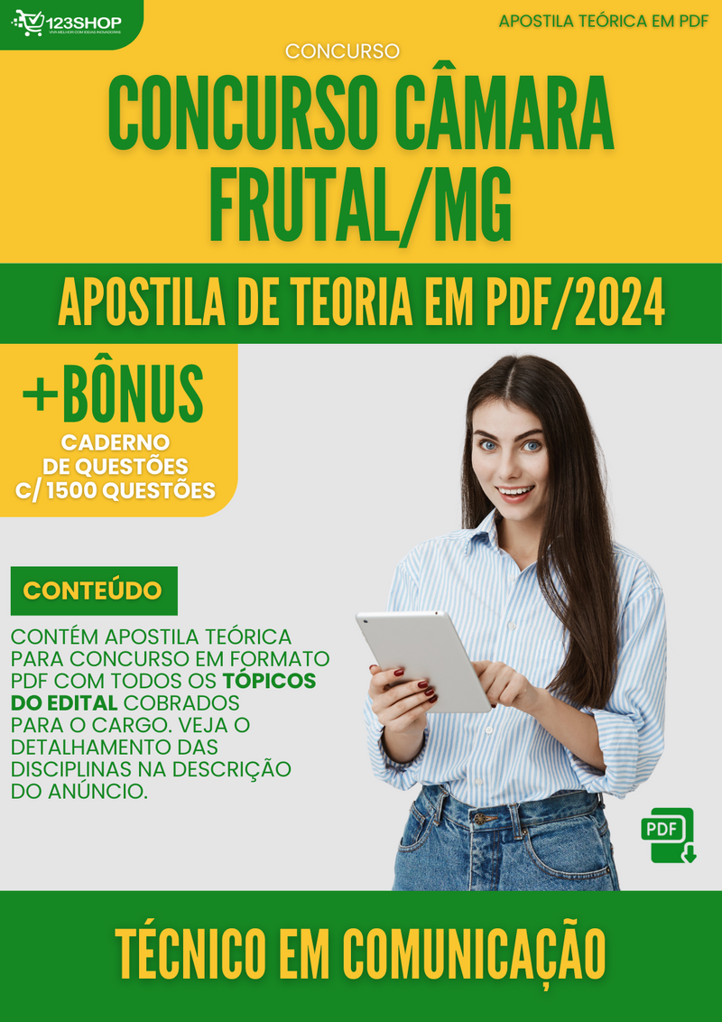 Apostila Teórica para Concurso Câmara Frutal MG 2024 Técnico em Comunicação - Com Caderno de Questões