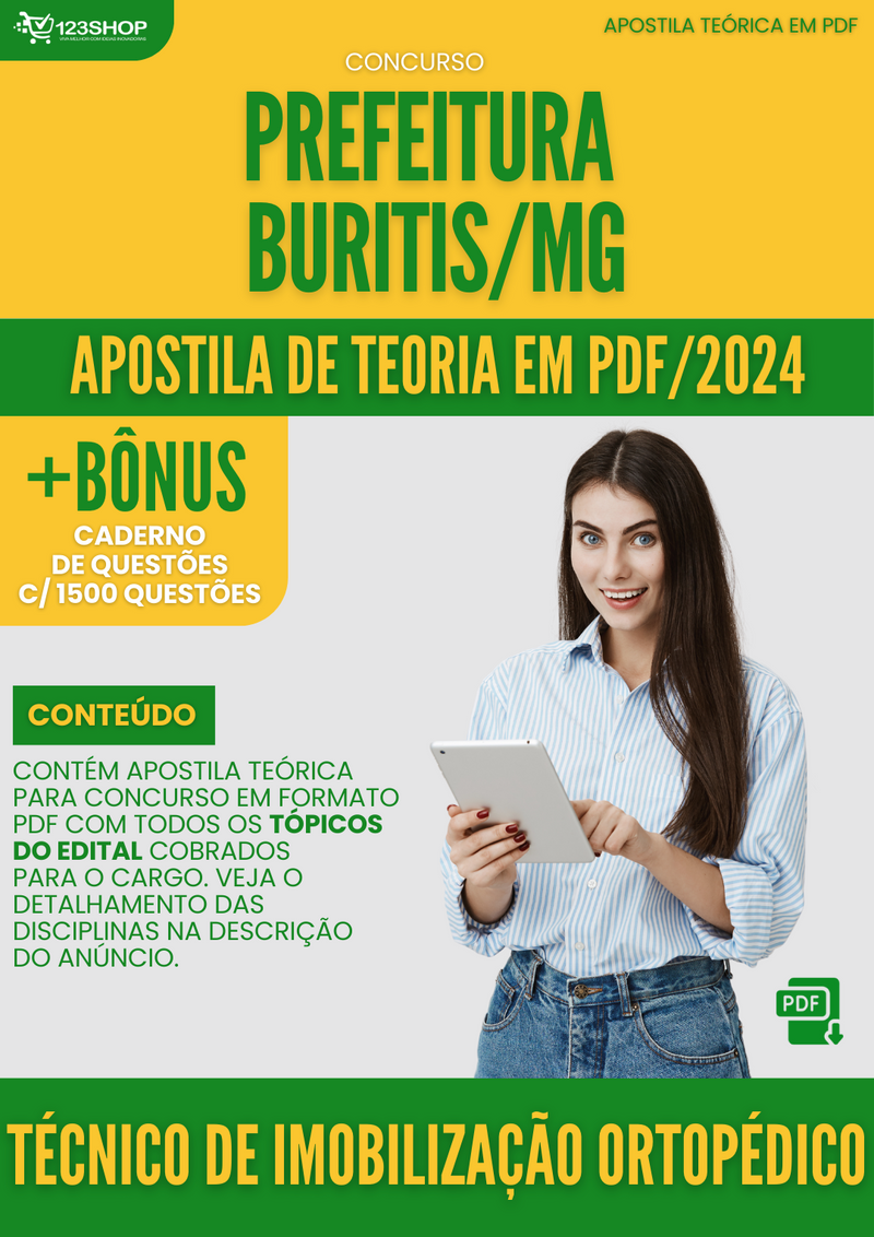 Apostila Teórica para Concurso Prefeitura Buritis MG 2024 Tec de Imobilização Ortopédico - Com Caderno de Questões