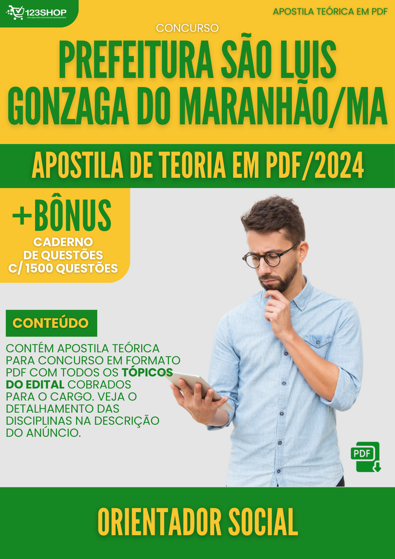 Apostila Teórica para Concurso São Luís Gonzaga Maranhão MA 2024 Orientador Social - Com Caderno de Questões