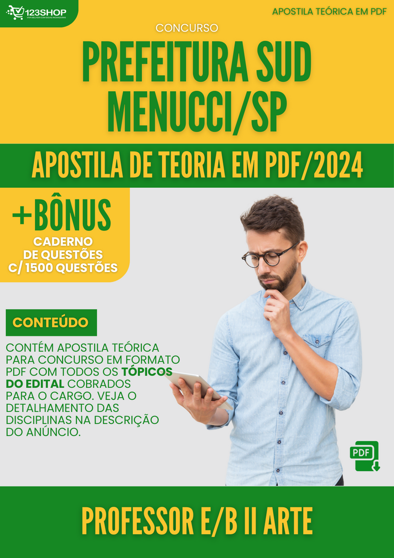 Apostila Teórica para Concurso Prefeitura Sud Mennucci SP 2024 Professor E.B II Arte - Com Caderno de Questões