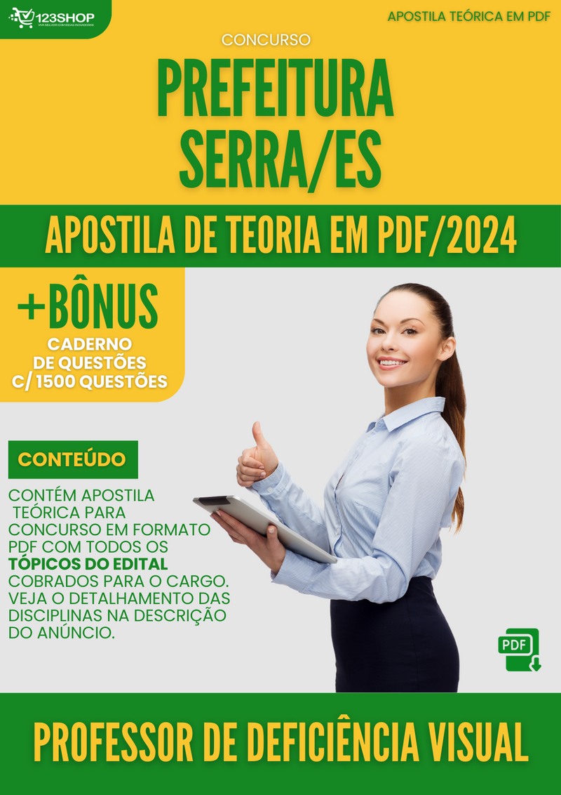 Apostila Teórica para Concurso Prefeitura Serra ES 2024 Professor de Deficiência Visual - Com Caderno de Questões