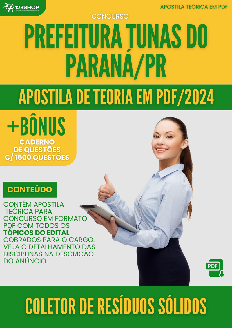Apostila Teórica para Concurso Pref Tunas do Paraná PR 2024 Coletor de Resíduos Sólidos - Com Caderno de Questões