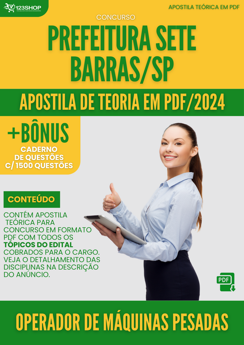 Apostila Teórica para Concurso Prefeitura Sete Barras SP 2024 Operador De Máquinas Pesadas - Com Caderno de Questões