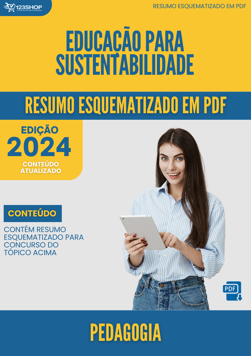 Resumo Esquematizado de Pedagogia Sobre Educação Para Sustentabilidade para Concursos