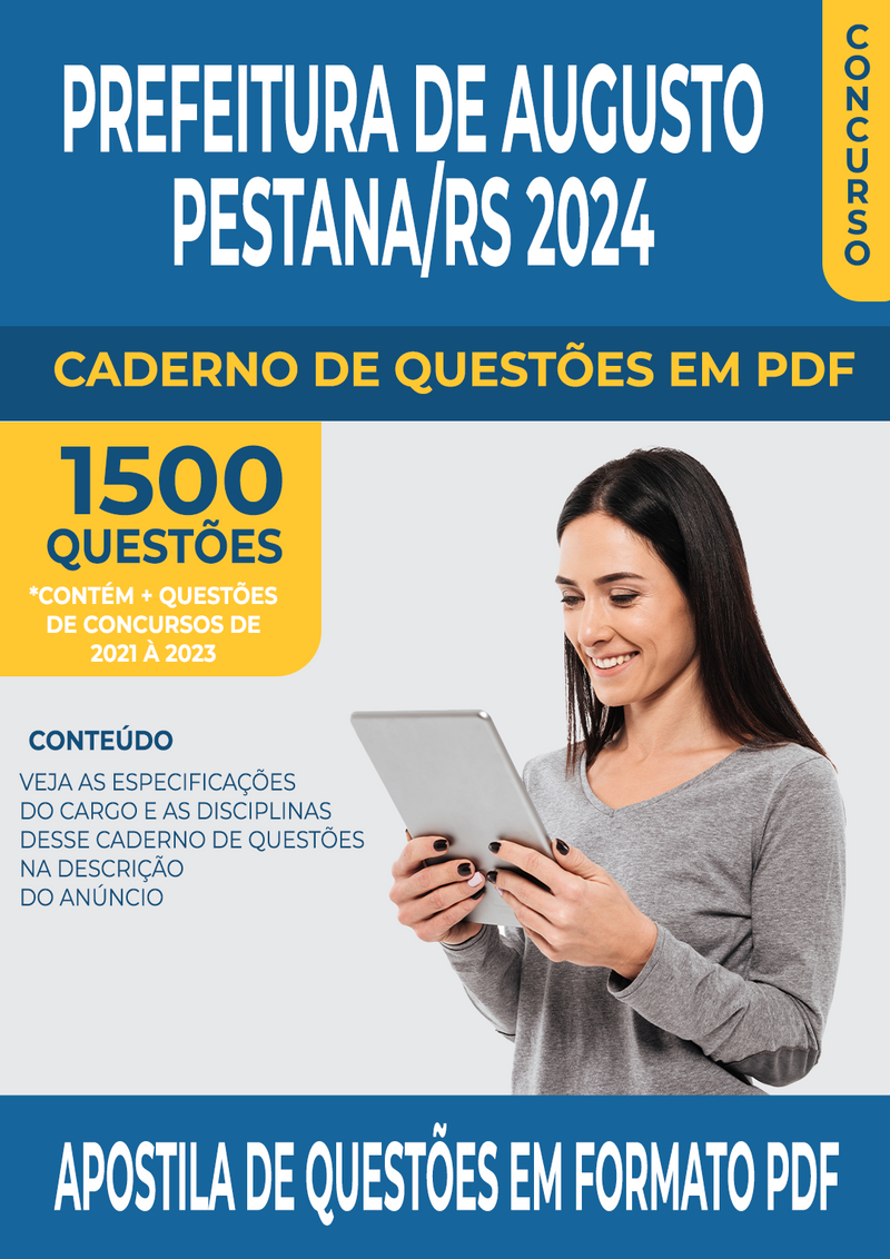 Apostila de Questões para Concurso da Prefeitura de Augusto Pestana/RS 2024 para Auxiliar de Serviços Gerais - Mais de 1.500 Questões Gabaritadas
