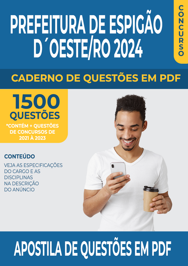 Apostila de Questões para Concurso da Prefeitura de Espigão do Oeste/RO 2024 para Fiscal de Vigilância Sanitária - Mais de 1.500 Questões Gabaritadas