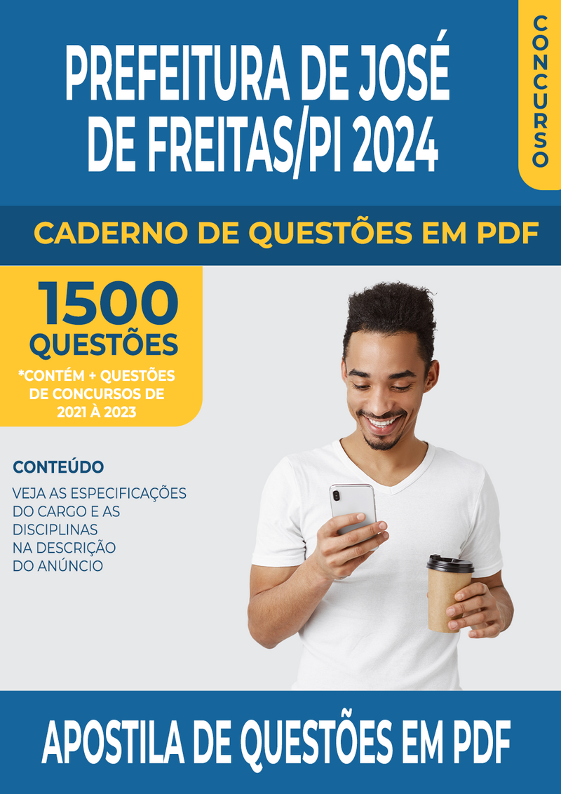 Apostila de Questões para Concurso da Prefeitura de José de Freitas/PI 2024 para Vigia - Mais de 1.500 Questões Gabaritadas