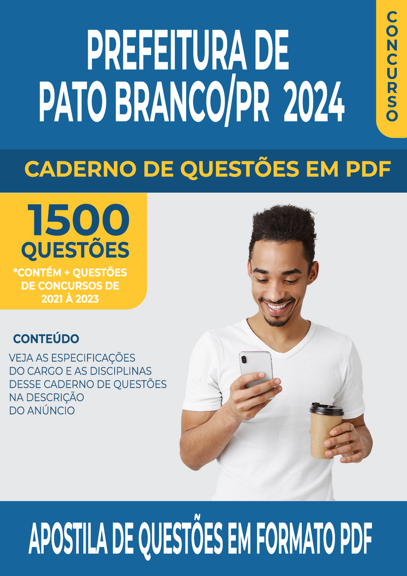Apostila de Questões para Concurso da Prefeitura de Pato Branco/PR 2024 para Educador Físico - Mais de 1.500 Questões Gabaritadas