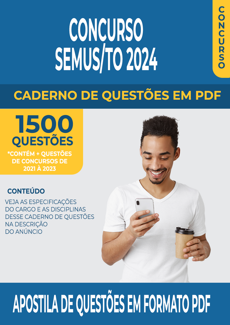 Apostila de Questões para Concurso da Semus/To 2024 para Designer Gráfico - Mais de 1.500 Questões Gabaritadas