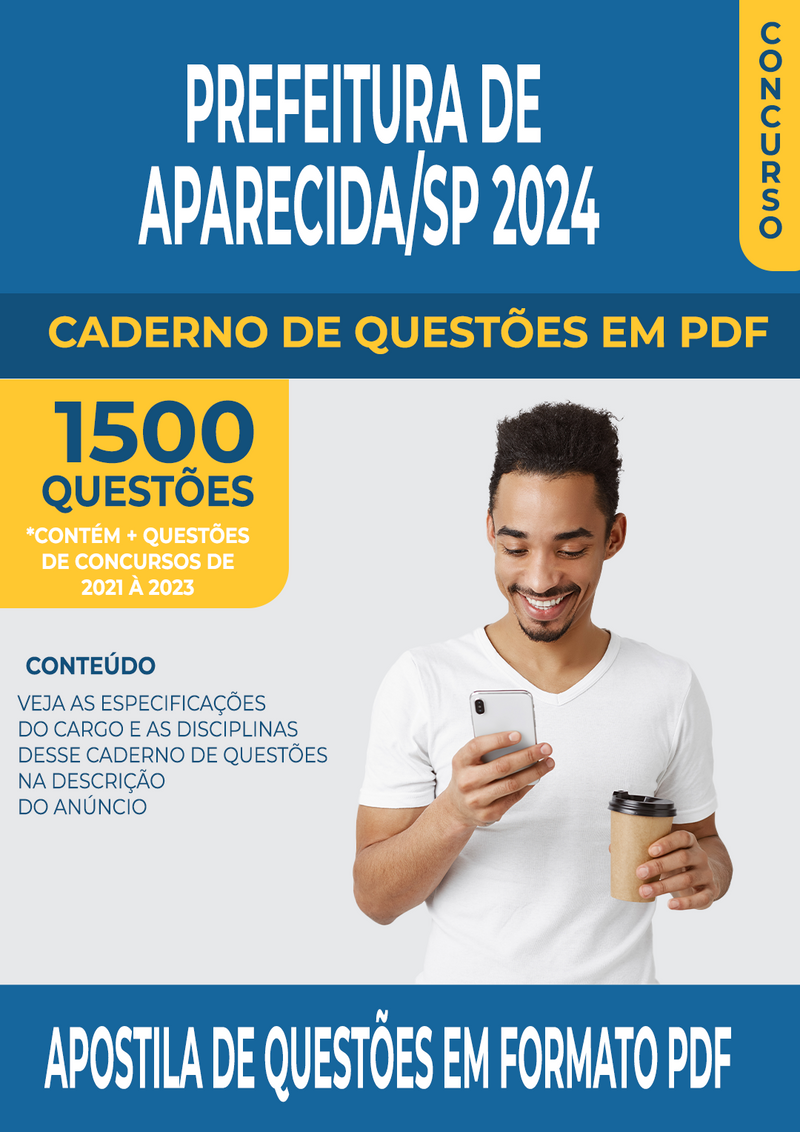 Apostila de Questões para Concurso da Prefeitura de Aparecida/SP 2024 para Merendeira - Mais de 1.500 Questões Gabaritadas
